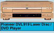 Pioneer DVL919 Laser Disc / DVD Player